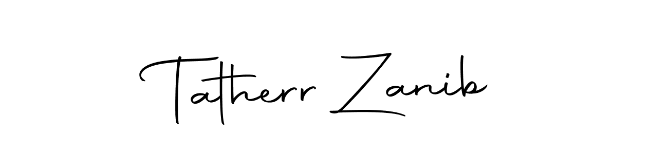 Design your own signature with our free online signature maker. With this signature software, you can create a handwritten (Autography-DOLnW) signature for name Tatherr Zanib. Tatherr Zanib signature style 10 images and pictures png