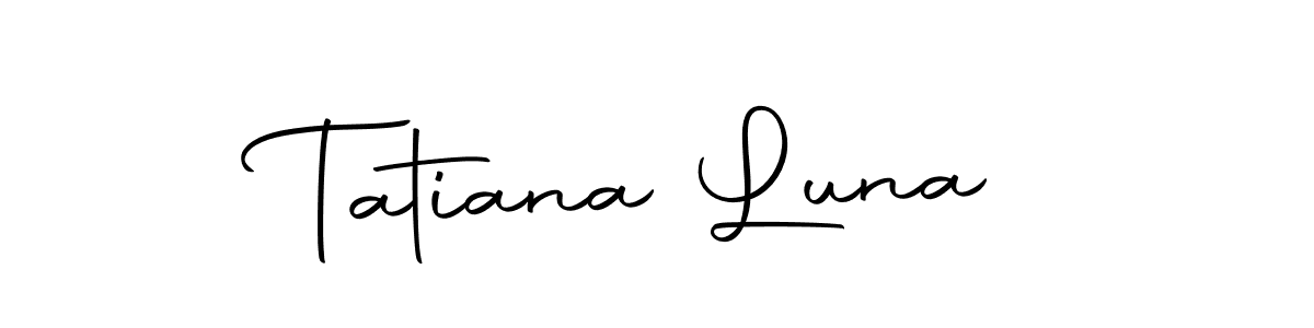 Make a beautiful signature design for name Tatiana Luna. Use this online signature maker to create a handwritten signature for free. Tatiana Luna signature style 10 images and pictures png