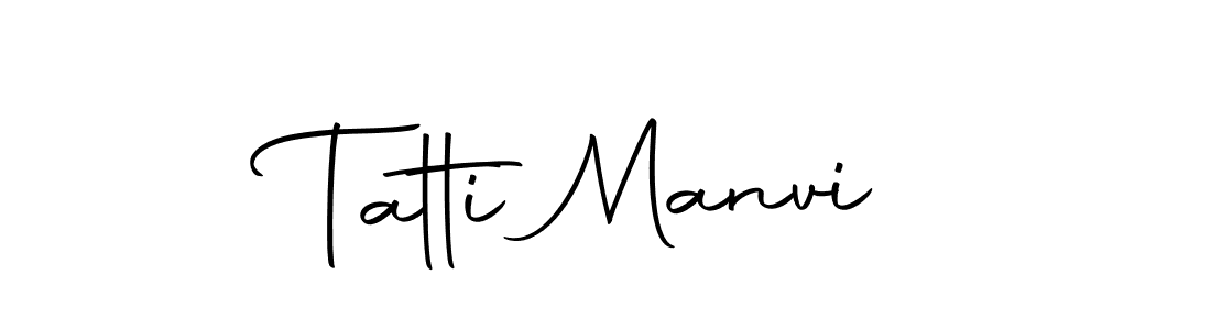 Use a signature maker to create a handwritten signature online. With this signature software, you can design (Autography-DOLnW) your own signature for name Tatti Manvi. Tatti Manvi signature style 10 images and pictures png