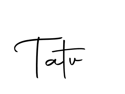 How to make Tatv signature? Autography-DOLnW is a professional autograph style. Create handwritten signature for Tatv name. Tatv signature style 10 images and pictures png