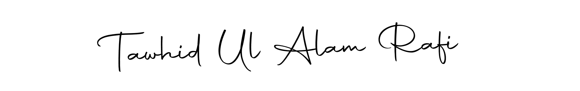 How to make Tawhid Ul Alam Rafi signature? Autography-DOLnW is a professional autograph style. Create handwritten signature for Tawhid Ul Alam Rafi name. Tawhid Ul Alam Rafi signature style 10 images and pictures png