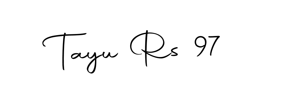 How to Draw Tayu Rs 97 signature style? Autography-DOLnW is a latest design signature styles for name Tayu Rs 97. Tayu Rs 97 signature style 10 images and pictures png