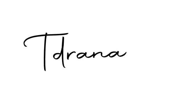 You should practise on your own different ways (Autography-DOLnW) to write your name (Tdrana) in signature. don't let someone else do it for you. Tdrana signature style 10 images and pictures png