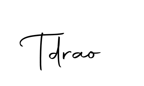 Create a beautiful signature design for name Tdrao. With this signature (Autography-DOLnW) fonts, you can make a handwritten signature for free. Tdrao signature style 10 images and pictures png