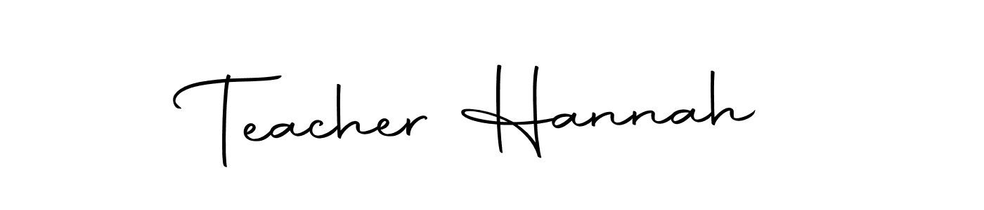 Make a beautiful signature design for name Teacher Hannah. With this signature (Autography-DOLnW) style, you can create a handwritten signature for free. Teacher Hannah signature style 10 images and pictures png