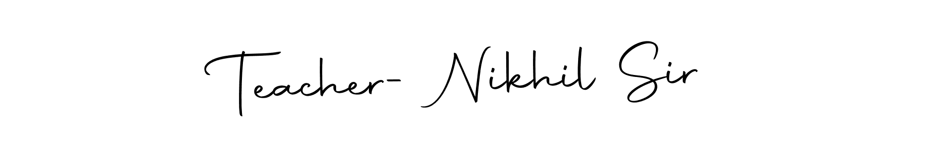 Teacher- Nikhil Sir stylish signature style. Best Handwritten Sign (Autography-DOLnW) for my name. Handwritten Signature Collection Ideas for my name Teacher- Nikhil Sir. Teacher- Nikhil Sir signature style 10 images and pictures png