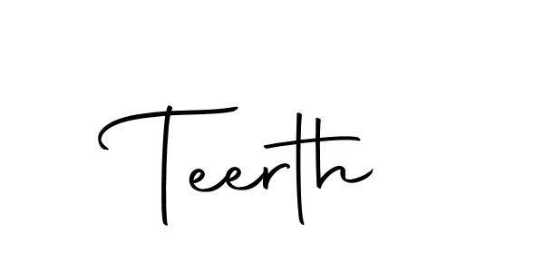 How to make Teerth name signature. Use Autography-DOLnW style for creating short signs online. This is the latest handwritten sign. Teerth signature style 10 images and pictures png