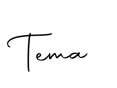 You should practise on your own different ways (Autography-DOLnW) to write your name (Tema) in signature. don't let someone else do it for you. Tema signature style 10 images and pictures png