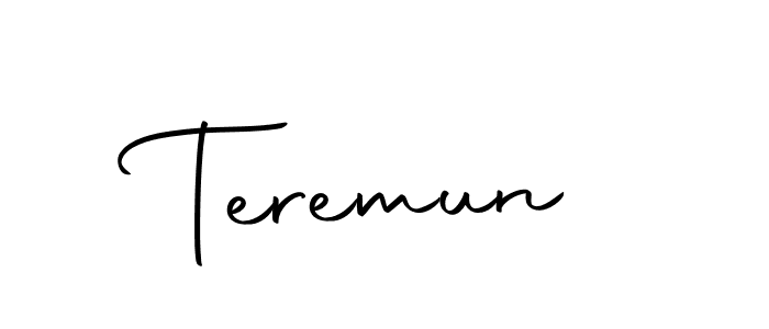 Also we have Teremun name is the best signature style. Create professional handwritten signature collection using Autography-DOLnW autograph style. Teremun signature style 10 images and pictures png
