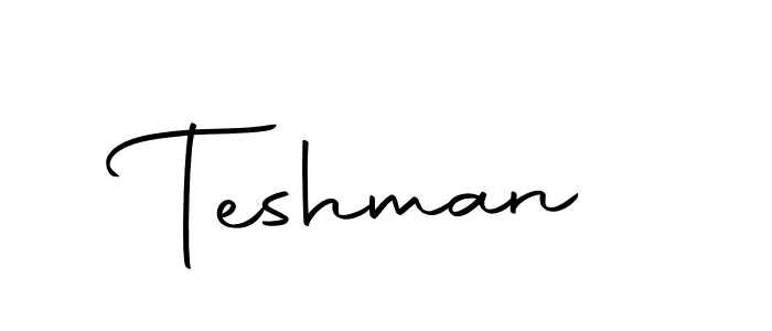 Design your own signature with our free online signature maker. With this signature software, you can create a handwritten (Autography-DOLnW) signature for name Teshman. Teshman signature style 10 images and pictures png