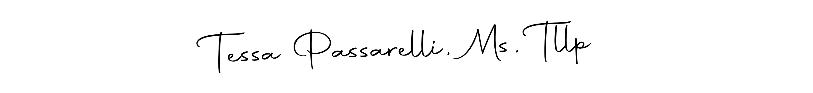 Use a signature maker to create a handwritten signature online. With this signature software, you can design (Autography-DOLnW) your own signature for name Tessa Passarelli, Ms, Tllp. Tessa Passarelli, Ms, Tllp signature style 10 images and pictures png