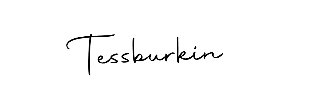 Create a beautiful signature design for name Tessburkin. With this signature (Autography-DOLnW) fonts, you can make a handwritten signature for free. Tessburkin signature style 10 images and pictures png