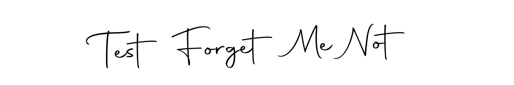 Best and Professional Signature Style for Test Forget Me Not. Autography-DOLnW Best Signature Style Collection. Test Forget Me Not signature style 10 images and pictures png