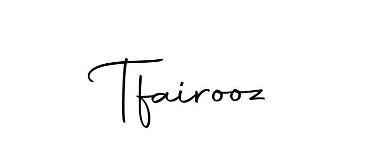 How to Draw Tfairooz signature style? Autography-DOLnW is a latest design signature styles for name Tfairooz. Tfairooz signature style 10 images and pictures png