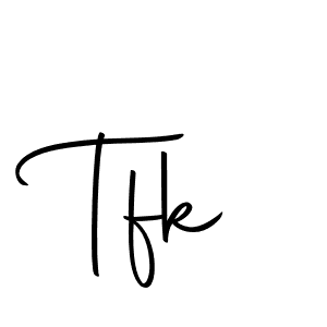 How to make Tfk signature? Autography-DOLnW is a professional autograph style. Create handwritten signature for Tfk name. Tfk signature style 10 images and pictures png