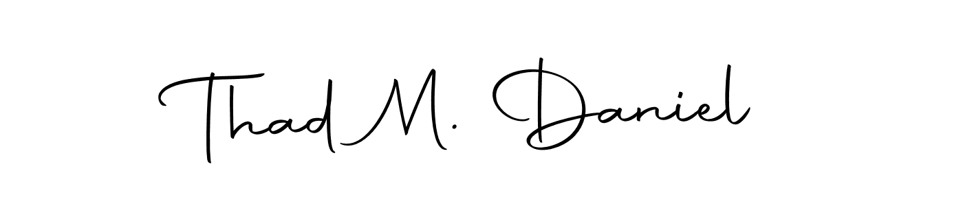 if you are searching for the best signature style for your name Thad M. Daniel. so please give up your signature search. here we have designed multiple signature styles  using Autography-DOLnW. Thad M. Daniel signature style 10 images and pictures png