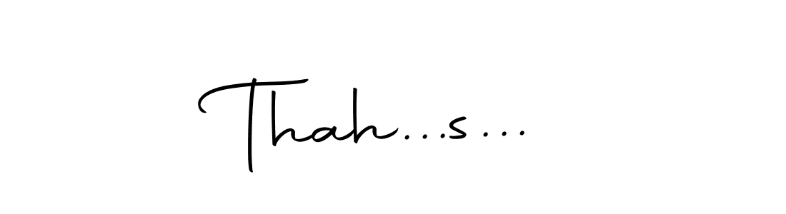 Check out images of Autograph of Thah...s... name. Actor Thah...s... Signature Style. Autography-DOLnW is a professional sign style online. Thah...s... signature style 10 images and pictures png