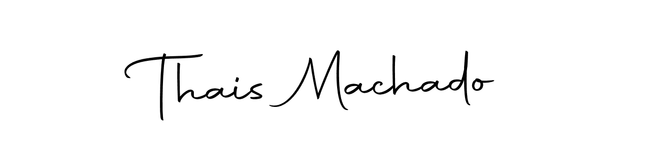 Create a beautiful signature design for name Thais Machado. With this signature (Autography-DOLnW) fonts, you can make a handwritten signature for free. Thais Machado signature style 10 images and pictures png