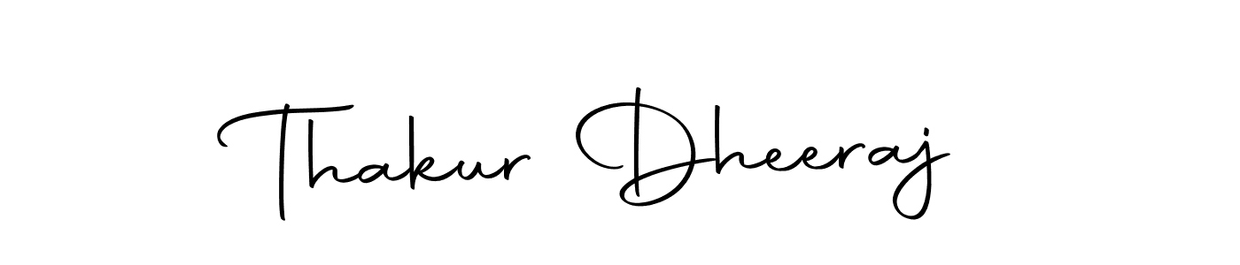 Make a short Thakur Dheeraj signature style. Manage your documents anywhere anytime using Autography-DOLnW. Create and add eSignatures, submit forms, share and send files easily. Thakur Dheeraj signature style 10 images and pictures png