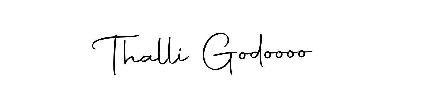 Design your own signature with our free online signature maker. With this signature software, you can create a handwritten (Autography-DOLnW) signature for name Thalli Godoooo. Thalli Godoooo signature style 10 images and pictures png