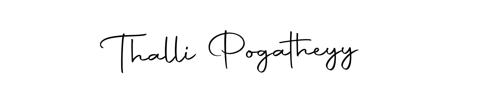 Create a beautiful signature design for name Thalli Pogatheyy. With this signature (Autography-DOLnW) fonts, you can make a handwritten signature for free. Thalli Pogatheyy signature style 10 images and pictures png