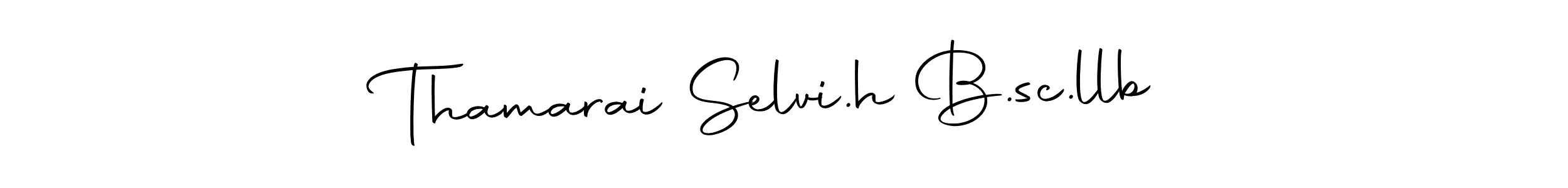 Make a beautiful signature design for name Thamarai Selvi.h B.sc.llb. Use this online signature maker to create a handwritten signature for free. Thamarai Selvi.h B.sc.llb signature style 10 images and pictures png