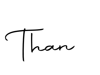 Make a beautiful signature design for name Than. With this signature (Autography-DOLnW) style, you can create a handwritten signature for free. Than signature style 10 images and pictures png
