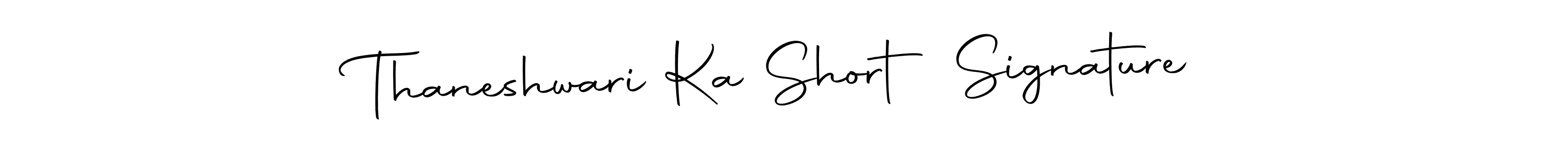 This is the best signature style for the Thaneshwari Ka Short Signature name. Also you like these signature font (Autography-DOLnW). Mix name signature. Thaneshwari Ka Short Signature signature style 10 images and pictures png