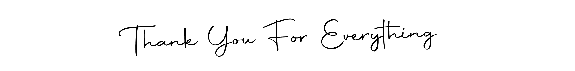 Make a beautiful signature design for name Thank You For Everything. Use this online signature maker to create a handwritten signature for free. Thank You For Everything signature style 10 images and pictures png