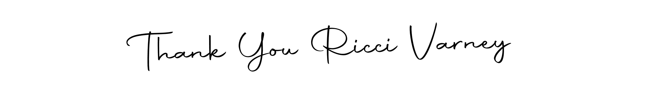 Here are the top 10 professional signature styles for the name Thank You Ricci Varney. These are the best autograph styles you can use for your name. Thank You Ricci Varney signature style 10 images and pictures png