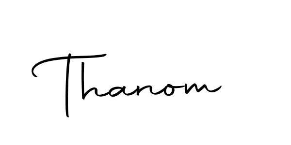 Make a beautiful signature design for name Thanom. Use this online signature maker to create a handwritten signature for free. Thanom signature style 10 images and pictures png