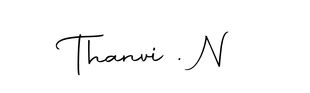 Use a signature maker to create a handwritten signature online. With this signature software, you can design (Autography-DOLnW) your own signature for name Thanvi . N. Thanvi . N signature style 10 images and pictures png