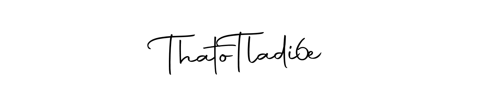 How to make Thato  Tladi  6e name signature. Use Autography-DOLnW style for creating short signs online. This is the latest handwritten sign. Thato  Tladi  6e signature style 10 images and pictures png