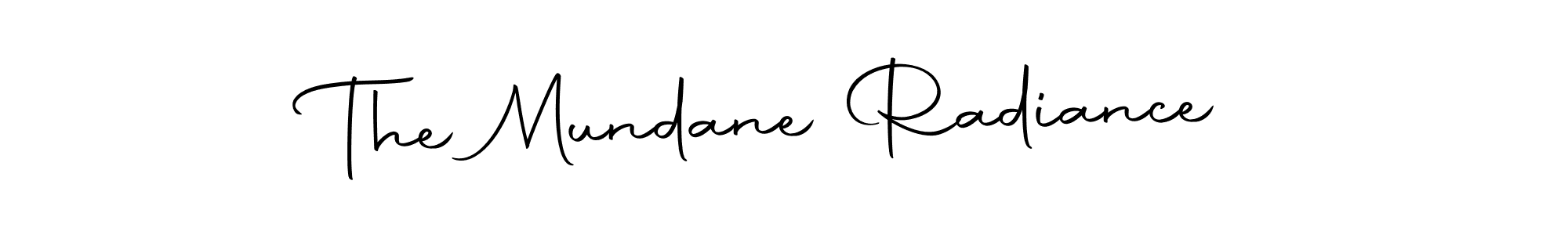 This is the best signature style for the The Mundane Radiance name. Also you like these signature font (Autography-DOLnW). Mix name signature. The Mundane Radiance signature style 10 images and pictures png