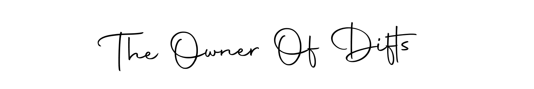 Make a beautiful signature design for name The Owner Of Difts. Use this online signature maker to create a handwritten signature for free. The Owner Of Difts signature style 10 images and pictures png