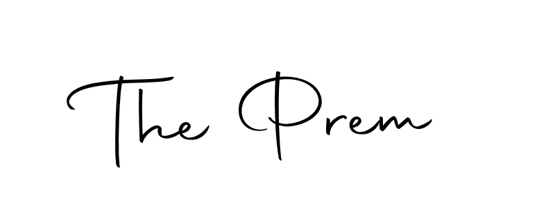 How to make The Prem name signature. Use Autography-DOLnW style for creating short signs online. This is the latest handwritten sign. The Prem signature style 10 images and pictures png