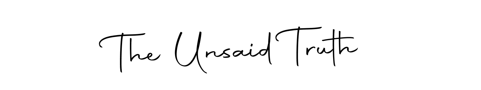 The Unsaid Truth stylish signature style. Best Handwritten Sign (Autography-DOLnW) for my name. Handwritten Signature Collection Ideas for my name The Unsaid Truth. The Unsaid Truth signature style 10 images and pictures png