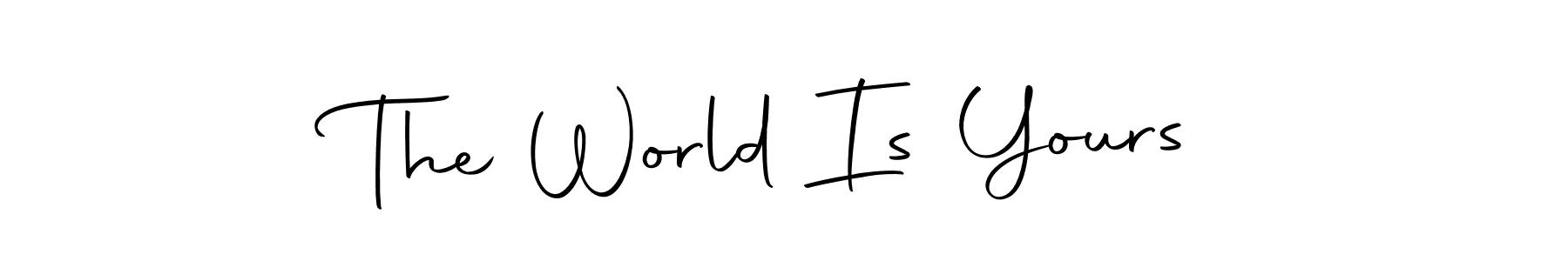 Make a beautiful signature design for name The World Is Yours. Use this online signature maker to create a handwritten signature for free. The World Is Yours signature style 10 images and pictures png