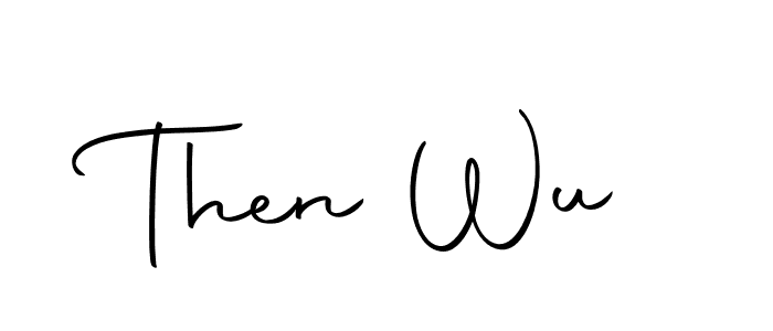 This is the best signature style for the Then Wu name. Also you like these signature font (Autography-DOLnW). Mix name signature. Then Wu signature style 10 images and pictures png