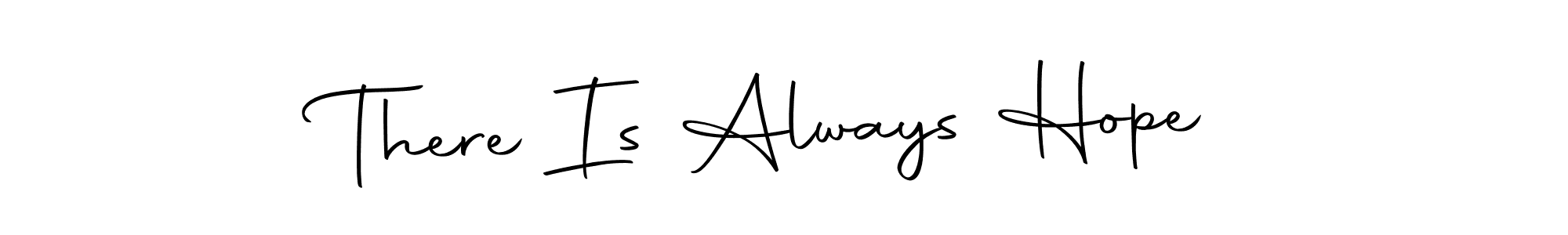 Make a beautiful signature design for name There Is Always Hope. Use this online signature maker to create a handwritten signature for free. There Is Always Hope signature style 10 images and pictures png