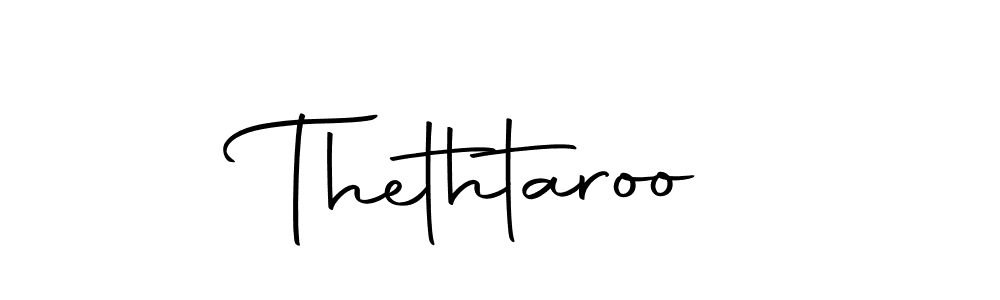 Use a signature maker to create a handwritten signature online. With this signature software, you can design (Autography-DOLnW) your own signature for name Thethtaroo. Thethtaroo signature style 10 images and pictures png