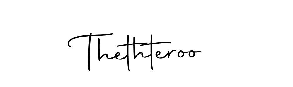 Use a signature maker to create a handwritten signature online. With this signature software, you can design (Autography-DOLnW) your own signature for name Thethteroo. Thethteroo signature style 10 images and pictures png