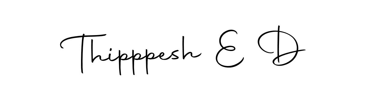 Use a signature maker to create a handwritten signature online. With this signature software, you can design (Autography-DOLnW) your own signature for name Thipppesh E D. Thipppesh E D signature style 10 images and pictures png