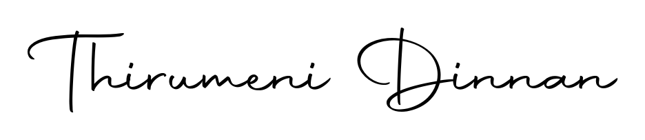 Also You can easily find your signature by using the search form. We will create Thirumeni Dinnan name handwritten signature images for you free of cost using Autography-DOLnW sign style. Thirumeni Dinnan signature style 10 images and pictures png