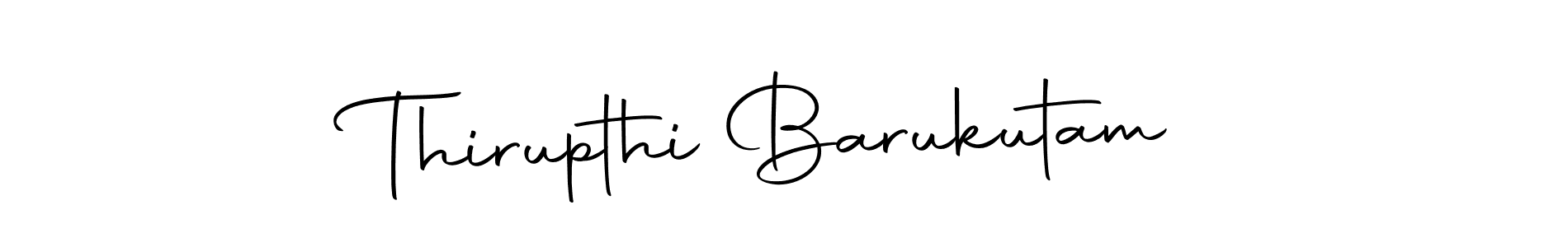 You can use this online signature creator to create a handwritten signature for the name Thirupthi Barukutam. This is the best online autograph maker. Thirupthi Barukutam signature style 10 images and pictures png