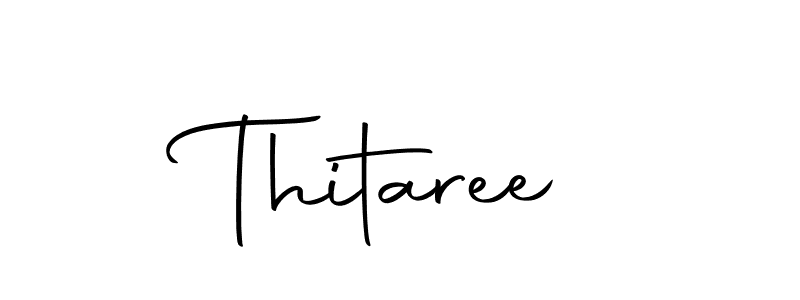 Make a beautiful signature design for name Thitaree. With this signature (Autography-DOLnW) style, you can create a handwritten signature for free. Thitaree signature style 10 images and pictures png