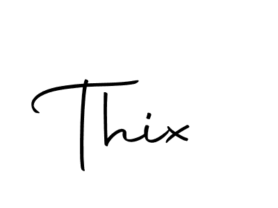 How to make Thix signature? Autography-DOLnW is a professional autograph style. Create handwritten signature for Thix name. Thix signature style 10 images and pictures png
