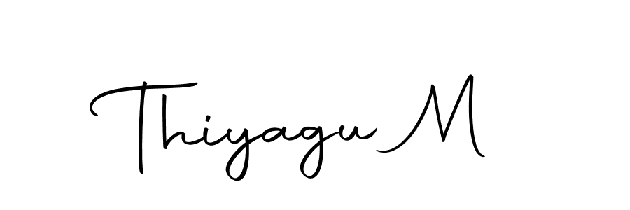 Create a beautiful signature design for name Thiyagu M. With this signature (Autography-DOLnW) fonts, you can make a handwritten signature for free. Thiyagu M signature style 10 images and pictures png