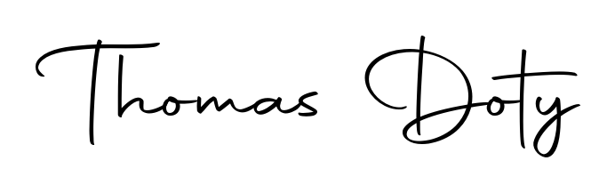 A modern signature idea for name Thomas Doty using Autography-DOLnW font. Clean strokes and elegant curves make it stand out instantly. Thomas Doty signature style 10 images and pictures png