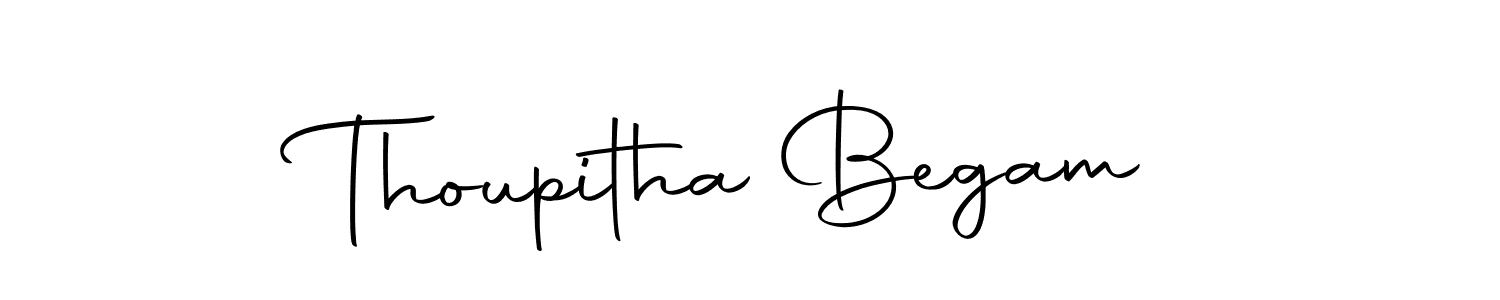 Make a beautiful signature design for name Thoupitha Begam. With this signature (Autography-DOLnW) style, you can create a handwritten signature for free. Thoupitha Begam signature style 10 images and pictures png